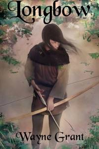 Longbow (The Saga of Roland Inness)