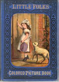 [CHILDREN] LITTLE FOLKS' COLORED PICTURE BOOK
