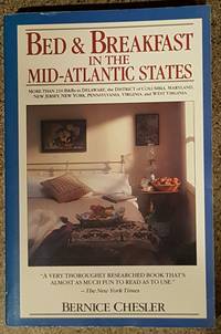 Bed and breakfast in the mid-Atlantic states: Delaware, District of Columbia, Maryland, New Jersey, New York, Pennsylvania, Virginia, West Virginia