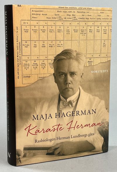 Käraste Herman. Rasbiologen Herman Lundborgs…