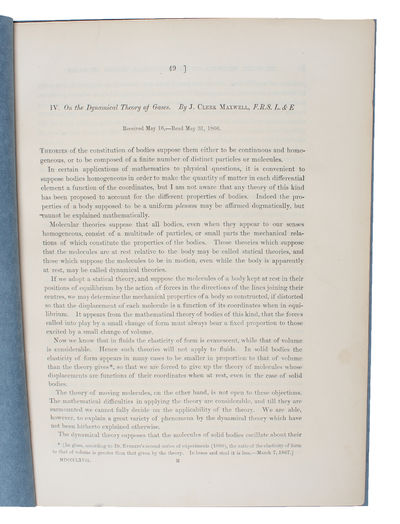 On the Dynamical Theory of Gases." Received May 16, - Read May 31, 1866. - [THE "MAXWELL-DISTRIBUTION"S FINAL FORM -  A MAIN PAPER IN 19TH CENTURY PHYSICS.] (photo 2)