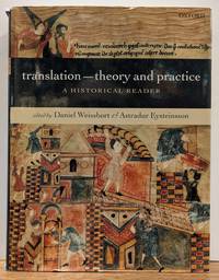 Translation--Theory and Practice: A Historical Reader