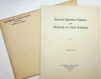 Riverbank Publications No. 20 Several Machine-Ciphers and Methods for Their Solution 1st impression
