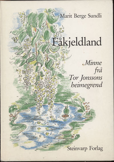 Fåkjeldland. Minne frå Tor Jonssons heimegrend