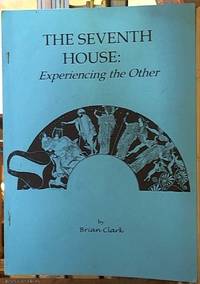 image of The Seventh House: Experiencing the Other