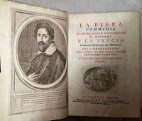 La Fiera Commedia di Michelagnolo Buonarruoti il Giovane e la Tancia Commedia Rusticale del Medesimo