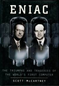 cover of Eniac: The Triumphs And Tragedies Of The World's First Computer