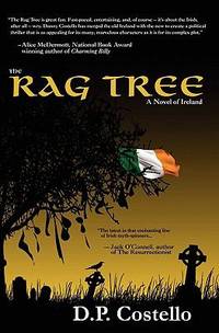 The Rag Tree : A novel of Ireland