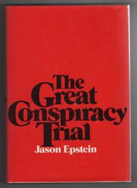 image of The Great Conspiracy Trial; An Essay on Law, Liberty, and the Constitution