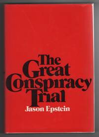 The Great Conspiracy Trial;  An Essay on Law, Liberty, and the Constitution