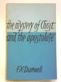 Mystery of Christ and The Apostolate