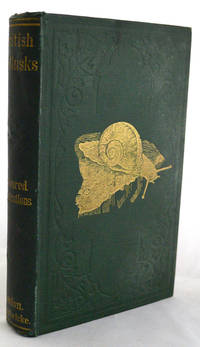 image of A Plain and Easy Account of the Land and Fresh-Water Mollusks of Great Britain; containing descriptions, figures, and a familiar account of the habits of each species