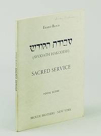 Avodath Hakodesh - Sacred Service: Vocal Score