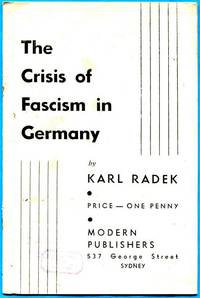 The Crisis Of Fascism In Germany.