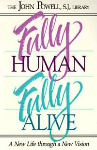 image of Fully Human, Fully Alive