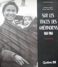 image of Sur les traces des Améridiens 1863-1960