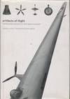 Artifacts of Flight ; Smithsonian National Air and Space Museum Smithsonian National Air and Space Museum