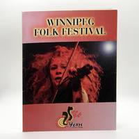 The Winnipeg Folk Festival: 25 Years, 1974-1998