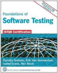 Foundations of Software Testing: ISTQB Certification