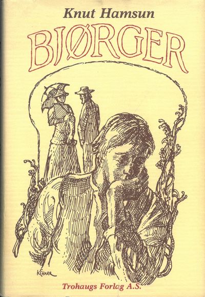 Bjørger. Illustrert av Karl Erik Harr. Etterord…