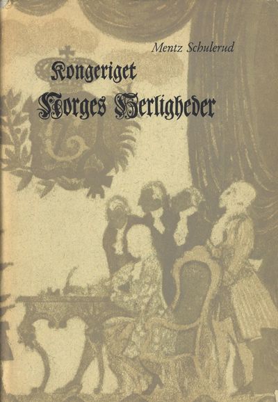 Kongeriget Norges Herligheder. En beskrivelse av…