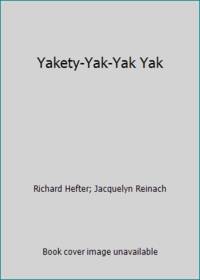 Yakety Yak Yak Yak