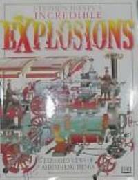 Stephen Biesty's Incredible Explosions