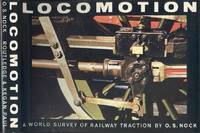 Locomotion - A World Survey of Railway Traction