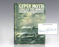 Gipsy Moth Circles The World. by Chichester, Francis - 1967