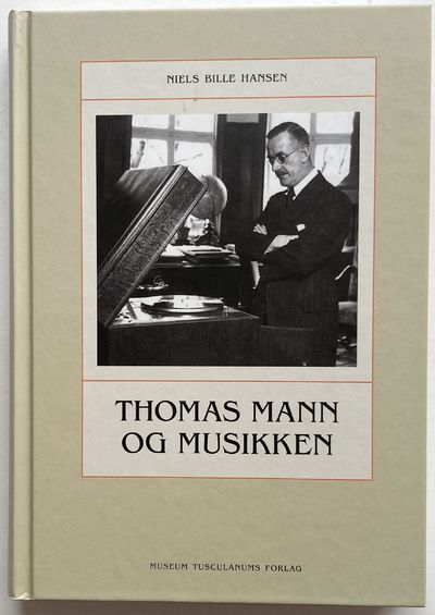 Thomas Mann og musikken.