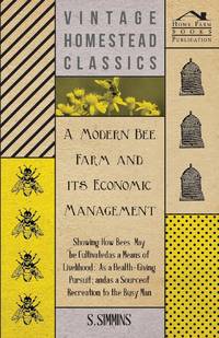 A Modern Bee Farm