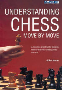 Understanding Chess Move by Move