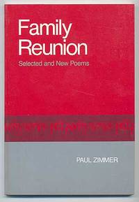 Family Reunion: Selected and New Poems