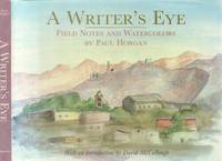 Writer&#039;s Eye by Horgan, Paul - 1988