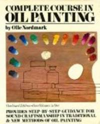 Complete Course in Oil Painting-Combined Edition-Four Volumes in One
