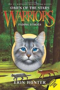 Fading Echoes (Warriors: Omen of the Stars, No. 2)