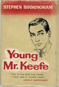 YOUNG MR. KEEFE by Birmingham, Stephen - (1959)