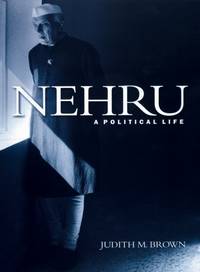 Nehru: A Political Life