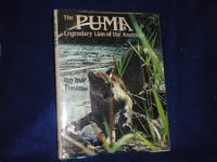 The Puma: Legendary Lion of the Americas by Tinsley, Jim Bob - 1987