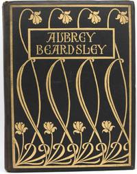 [FORGERIES] FIFTY DRAWINGS BY AUBREY BEARDSLEY. SELECTED FROM THE COLLECTION OWNED BY MR. H. S. NICHOLS