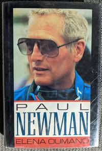 Paul Newman by Elena Oumano - 1989-03