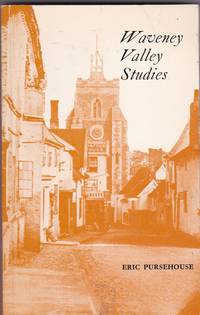 Waveney Valley Studies: Gleanings from Local History