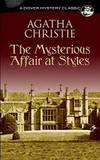 The Mysterious Affair at Styles (Dover Mystery Classics) by Agatha Christie - 1997-08-04