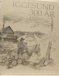 Iggesund 300 år.