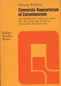 Conversio Bagoariorum et Carantanorum. Das…