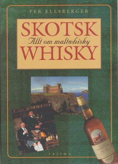 Skotsk whisky. Allt om maltwhisky. Historia,…