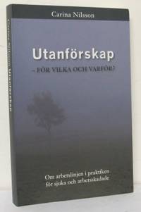 Utanförskap. För vilka och varför? Om…