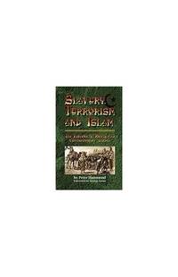 Slavery, Terrorism and Islam