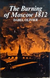 The Burning of Moscow 1812