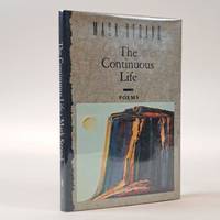 THE CONTINUOUS LIFE [Inscribed]
